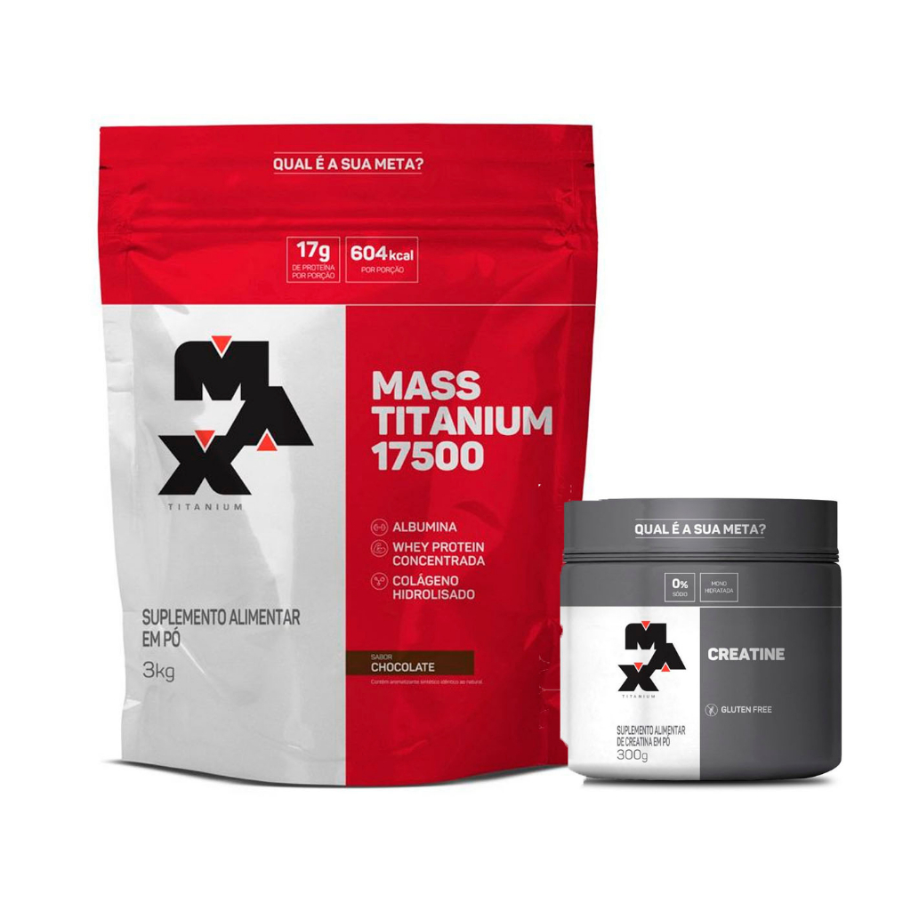 Hipercalórico Mass Titanium 17500 3KG + Creatina Pura 300g - Max Titanium