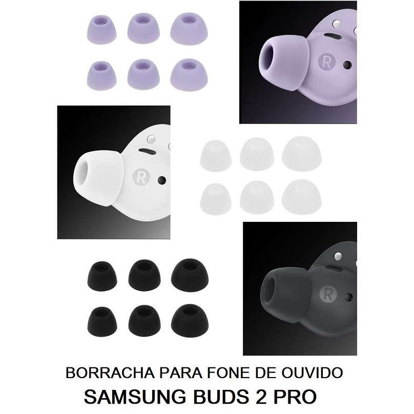 Borracha Borrachinha Ponta Fone Compatível Galaxy Buds2 PRO / Buds 2 PRO