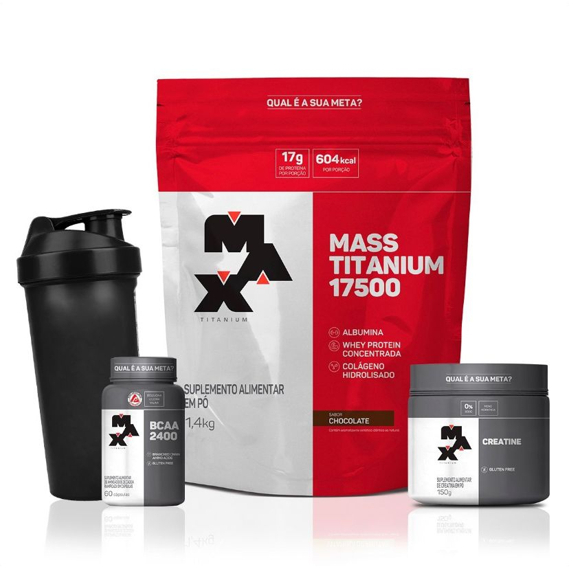 Kit Hipercalórico Mass Titanium 1.4KG + Creatina 150g + Bcaa + Coqueteleira - Max Titanium