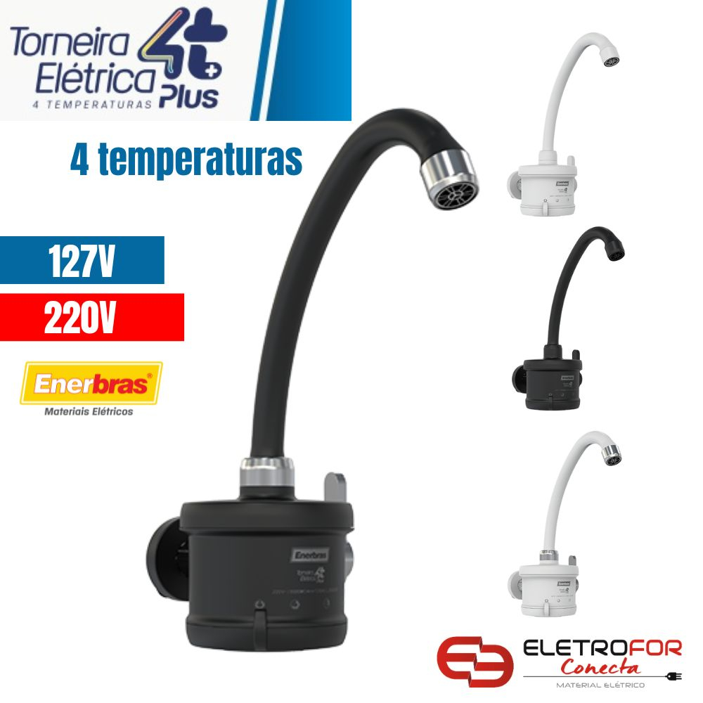 Torneira Elétrica De Parede 4T Plus 4800W - 127V / 220V - 5500W Bica Água Quente Branca Preta Com cromado 4 Temperaturas Cozinha Enerbras