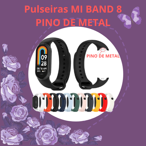 Pulseira Sport MI BAND 8 de silicone para Smartband XIAOMI PINO DE METAL
