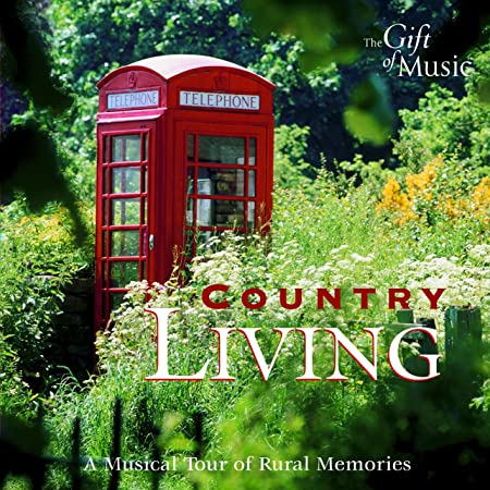 Country Living: a Musical Tour of Rural Memories Various (Artista) : CD de áudio