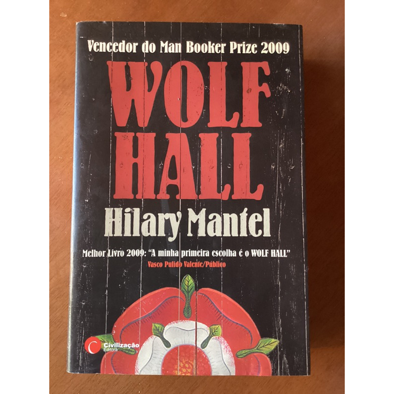 Wolf Hall - Hilary Mantel (edição portuguesa)
