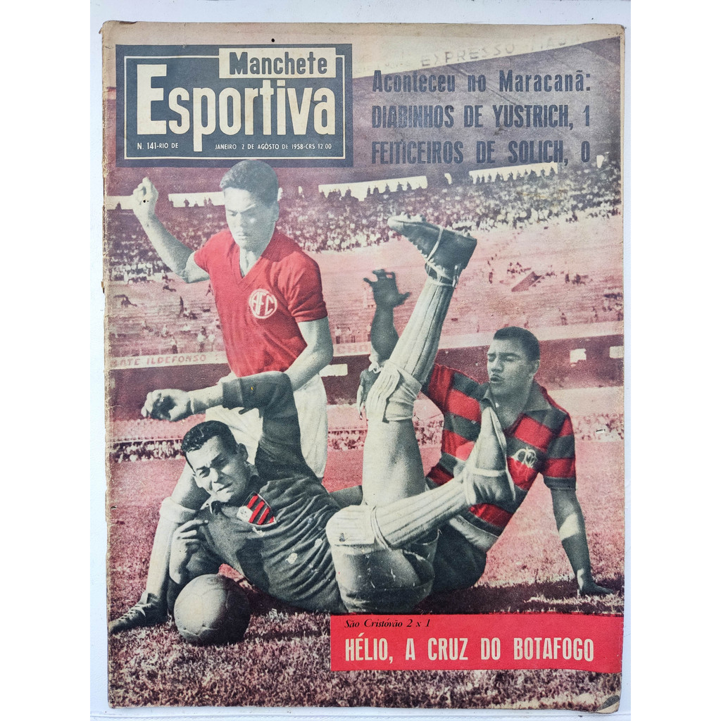 Revista - Manchete Esportiva - Aconteceu no Maracanã: Diabinhos de Yustrich, 1 Feiticeiros de Solich, 0 – 1958 – nº 141