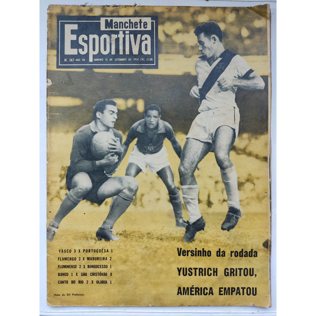 Revista - Manchete Esportiva - Versinho da rodada Yustrich gritou, América empatou – 1958 – nº 147