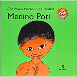 livro menino poti - col mico maneco - ana maria machado (novo)