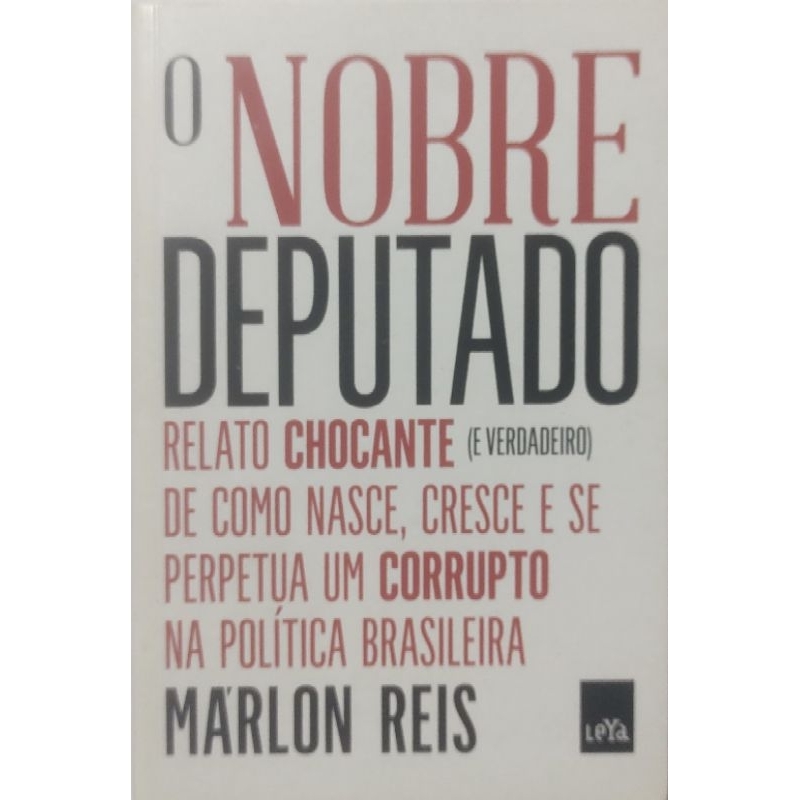 Livro O Nobre deputado Marlon reis Otimo Estado