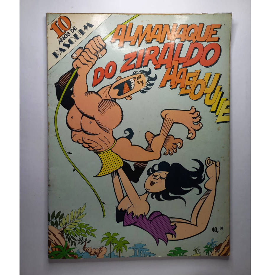 Almanaque do Ziraldo Edicao Comemorativa 10 Anos de Pasquim Editora Codecri 1979 Excelente