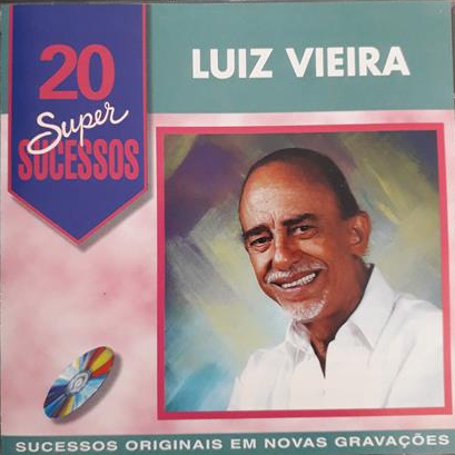 CD Luiz Vieira - 20 Super Sucessos