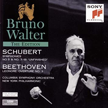 Schubert: Symphonies Nos. 5 & 8 "Unfinished" - Beethoven: Leonore Overture No. 3, Op. 72b Bruno Walter : Audio CD
