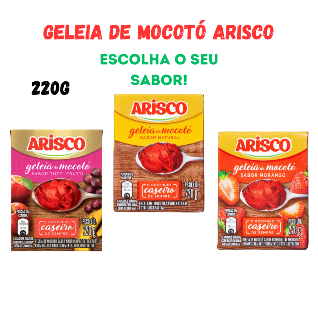 Geleia de Mocotó ARISCO 220g - Natural, Morango e Tutti-Frutti