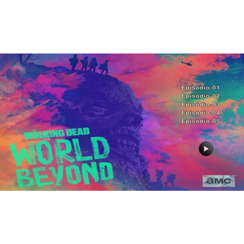 The walking dead world beyond (completo e dublado)