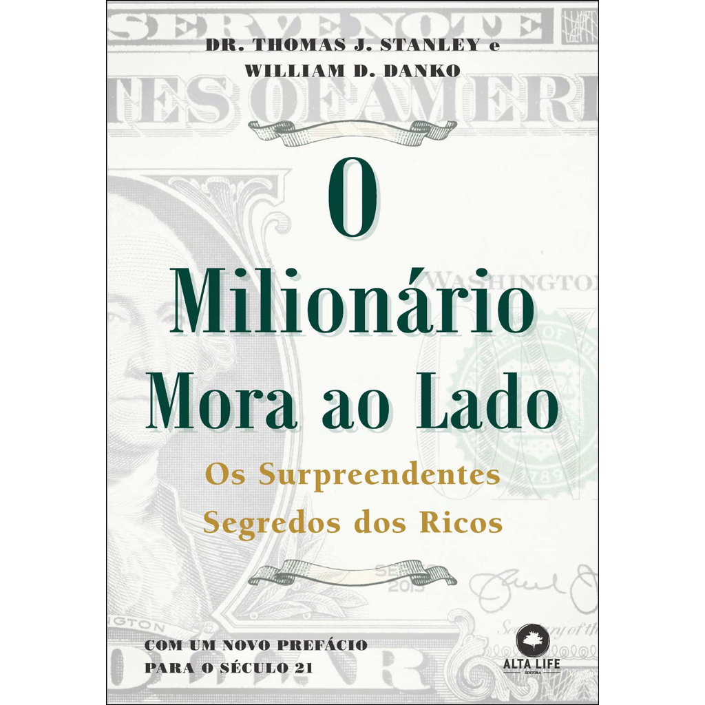 Livro O Milionário Mora ao Lado Os Surpreendentes Segredos dos Ricos