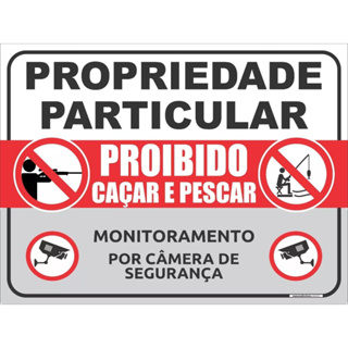 Placa  40x30 - Proibido Caçar pescar monitorado em Oferta na Shopee