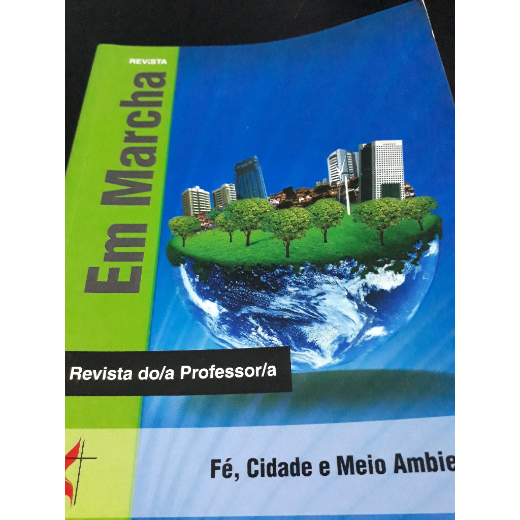 Revista Em Marcha - Fé, Cidadania e Meio Ambiente
