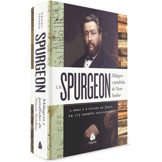 Milagres e Parábolas do Nosso Senhor | Charles Spurgeon em Oferta na Shopee