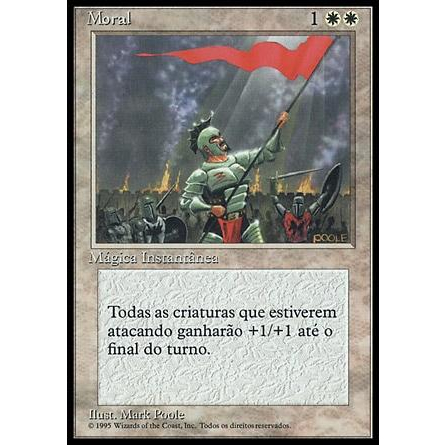 Moral - - Magic The Gathering