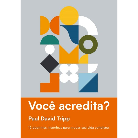 Você acredita? | Paul David Tripp em Oferta na Shopee