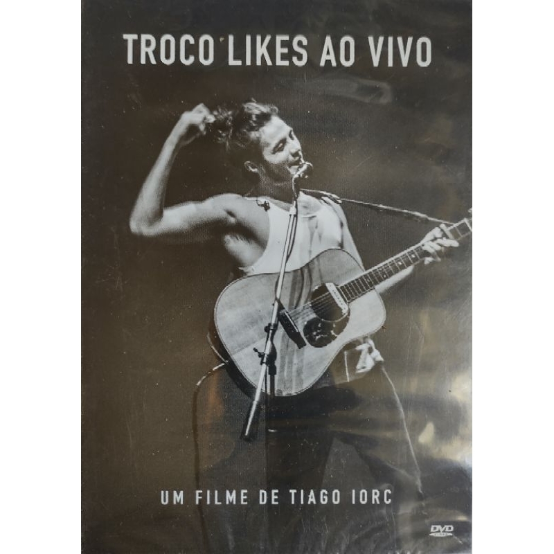Dvd Troco Likes ao vivo Tiago Iorc Lacrado