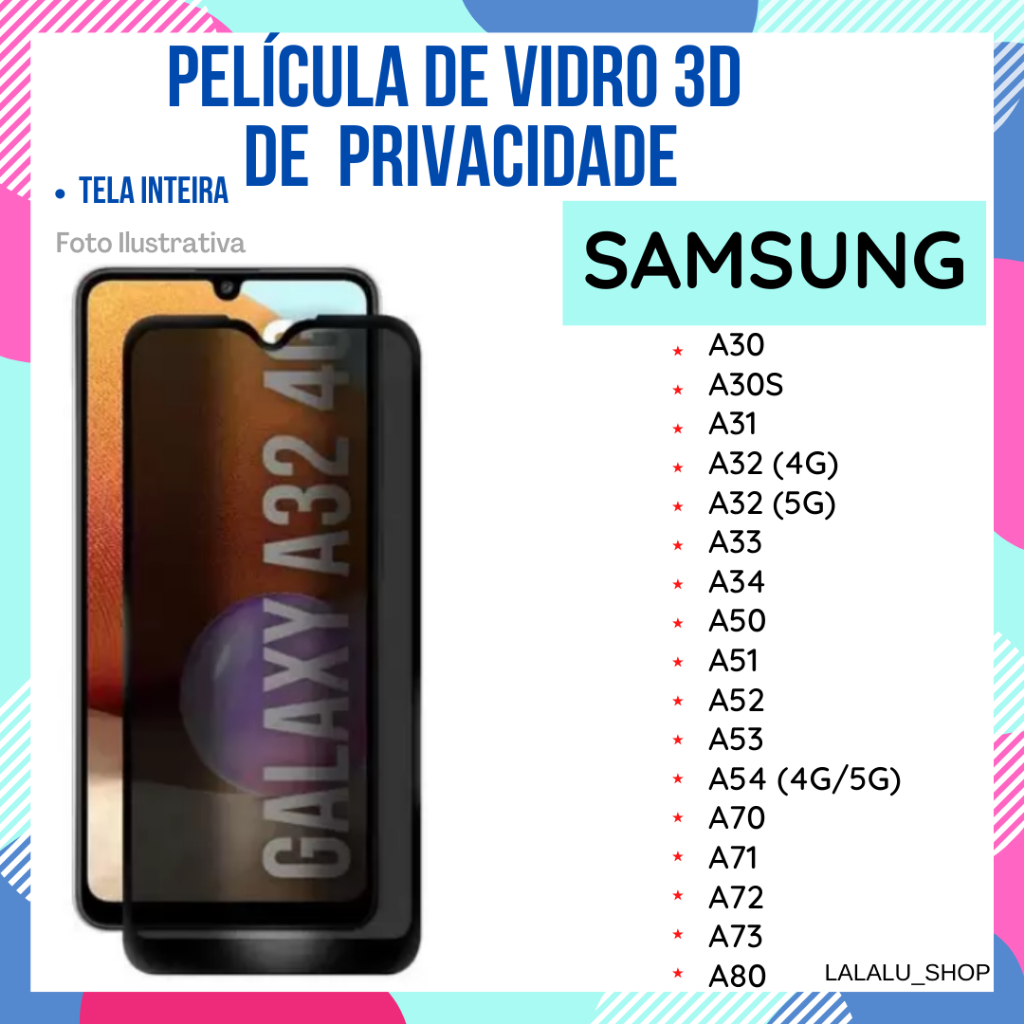 Película de Vidro de Privacidade para Samsung A30S/ A31/ A32 (4G)/ A32 (5G)/ A30/ A33/ A34/ A35 / A50/ A51/ A52/ A53/ A54 (4G|5G)/ A70/ A71/ A72/ A73/ A80 Protetor de Tela.