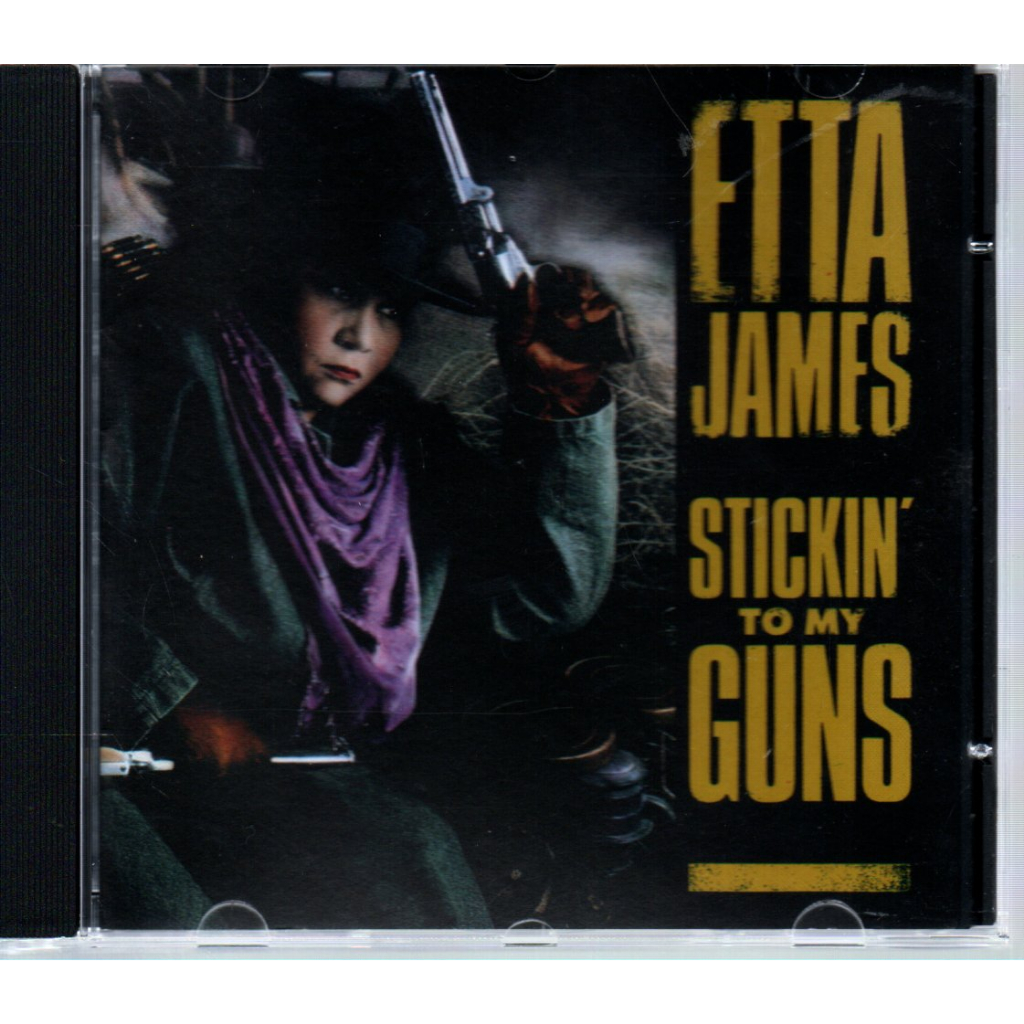 CD ETTA JAMES - STUCKIN TO MY GUNS ( ISLAND ) 1990