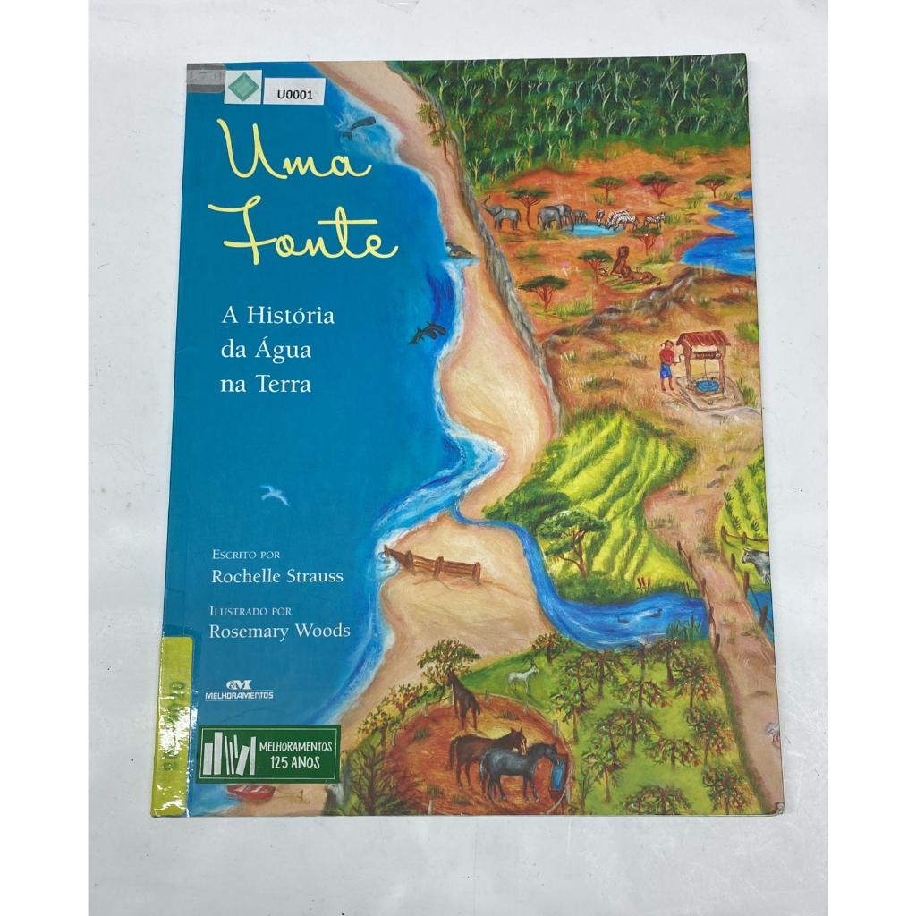 Livro Uma fonte A História da Água na Terra Rochelle Strauss Melhoramentos U0001
