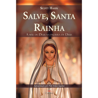 Livro Cristão Salve, Santa Rainha