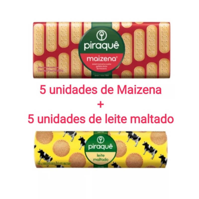Kit 5 un de  biscoito Maizena + 5 un de biscoito leite maltado piraquê