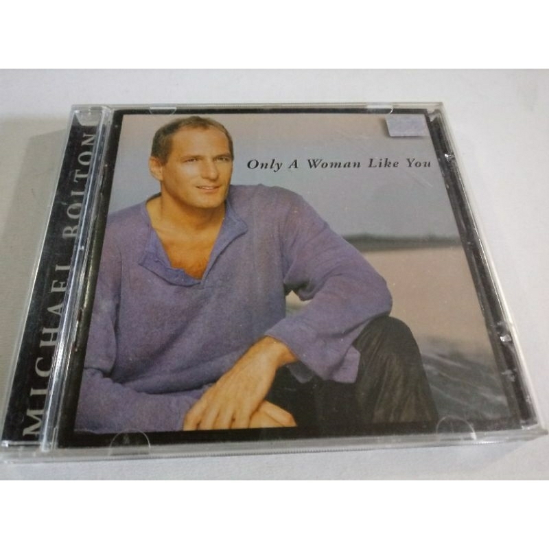 Cd Michael Bolton only a woman like you