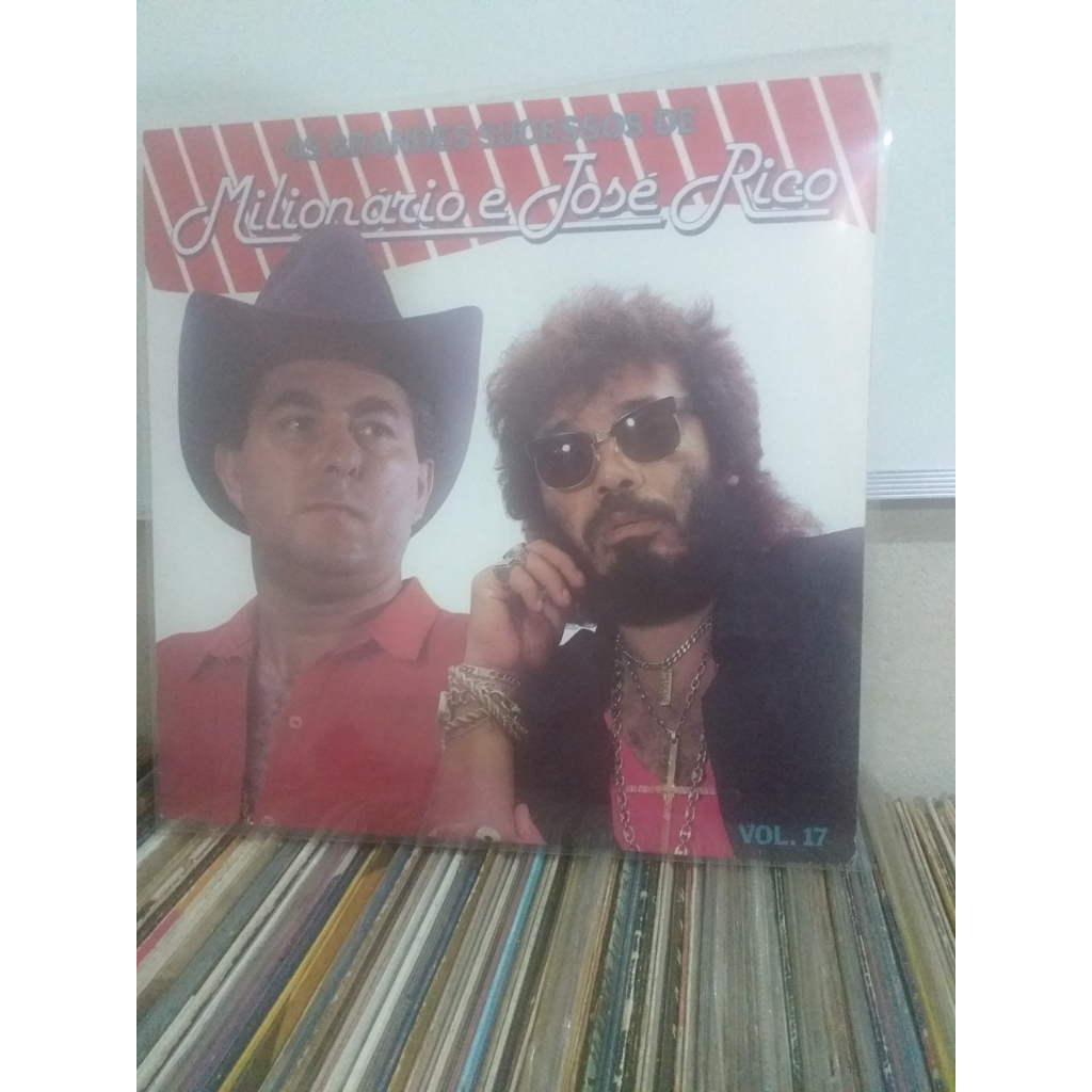 Vinil Milionário & José Rico - Os Grandes Sucessos De Milionário E José Rico - Vol. 17 1988 LP