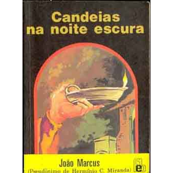 Candeias na noite escura - João Marcus