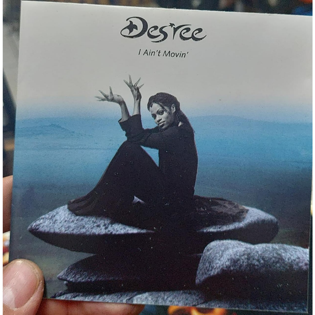 CD - DES'REE - I AINT MOVIN - YOU GOTTA BE - DESREE