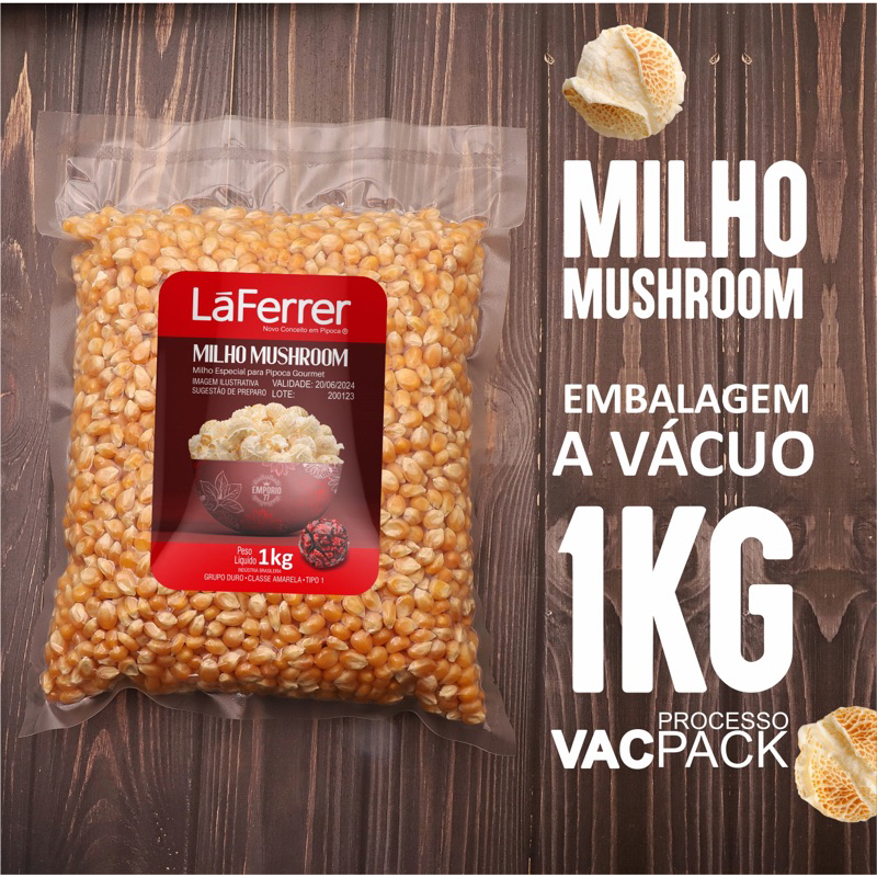 Milho Mushroom LáFerrer Premium 1kg a vácuo