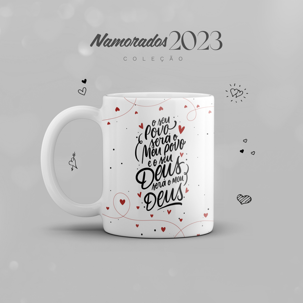 Caneca O seu povo será o meu povo e o seu Deus será o meu Deus  - Presente Dia dos Namorados