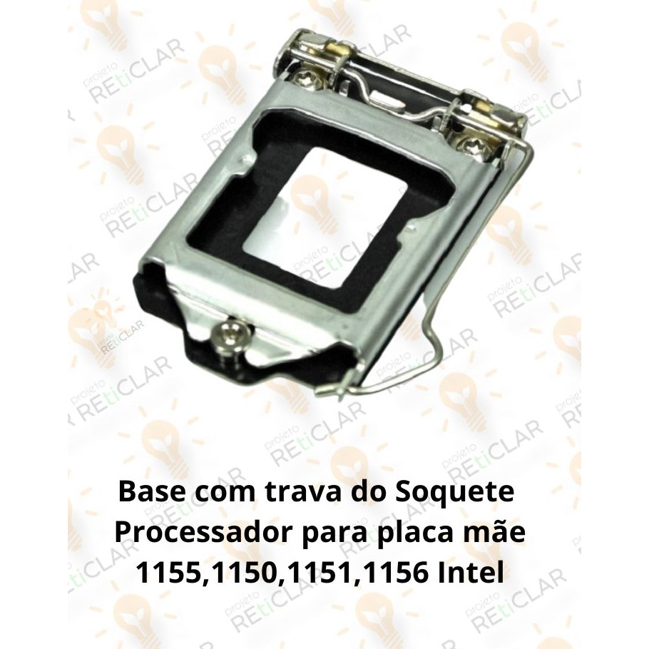 Base E Trava Do Soquete Do Processador para placa mãe 1155,1151,1150,1156