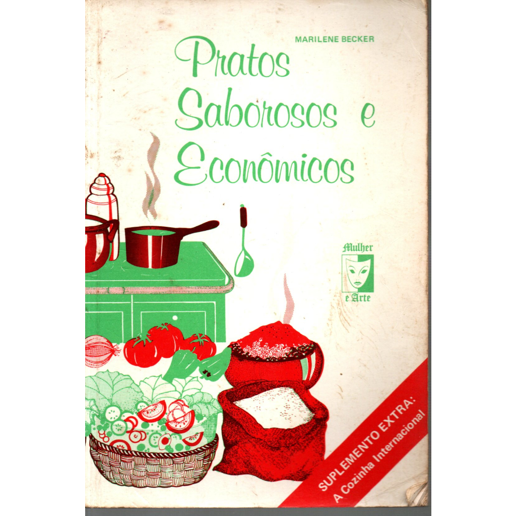 Livro Pratos Sabores E Econômicos, Marilene Becker