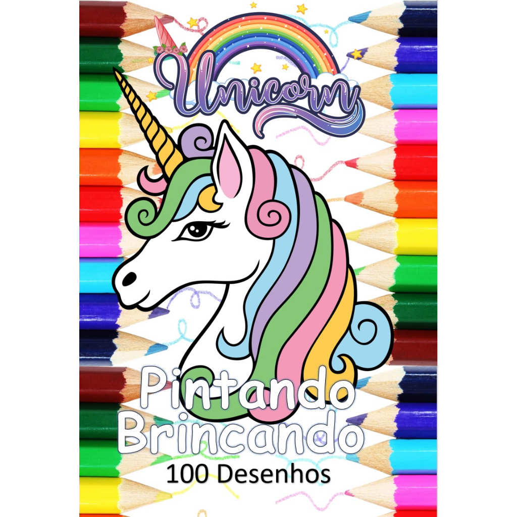 100 Desenhos Para Colorir e Pintar - Tema Unicórnio - Folhas A4 Sulfite Avulsas/Soltas