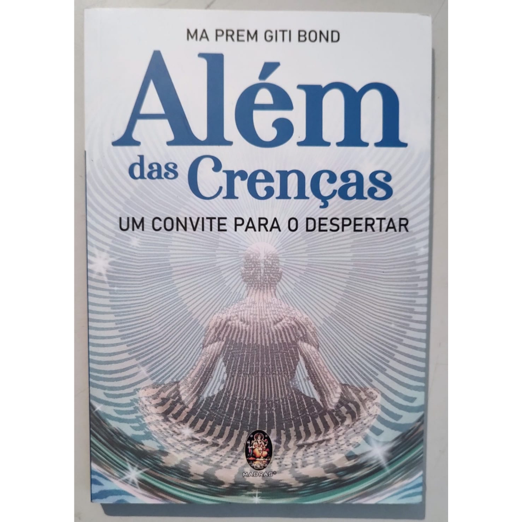 Além das crenças: um convite para o despertar