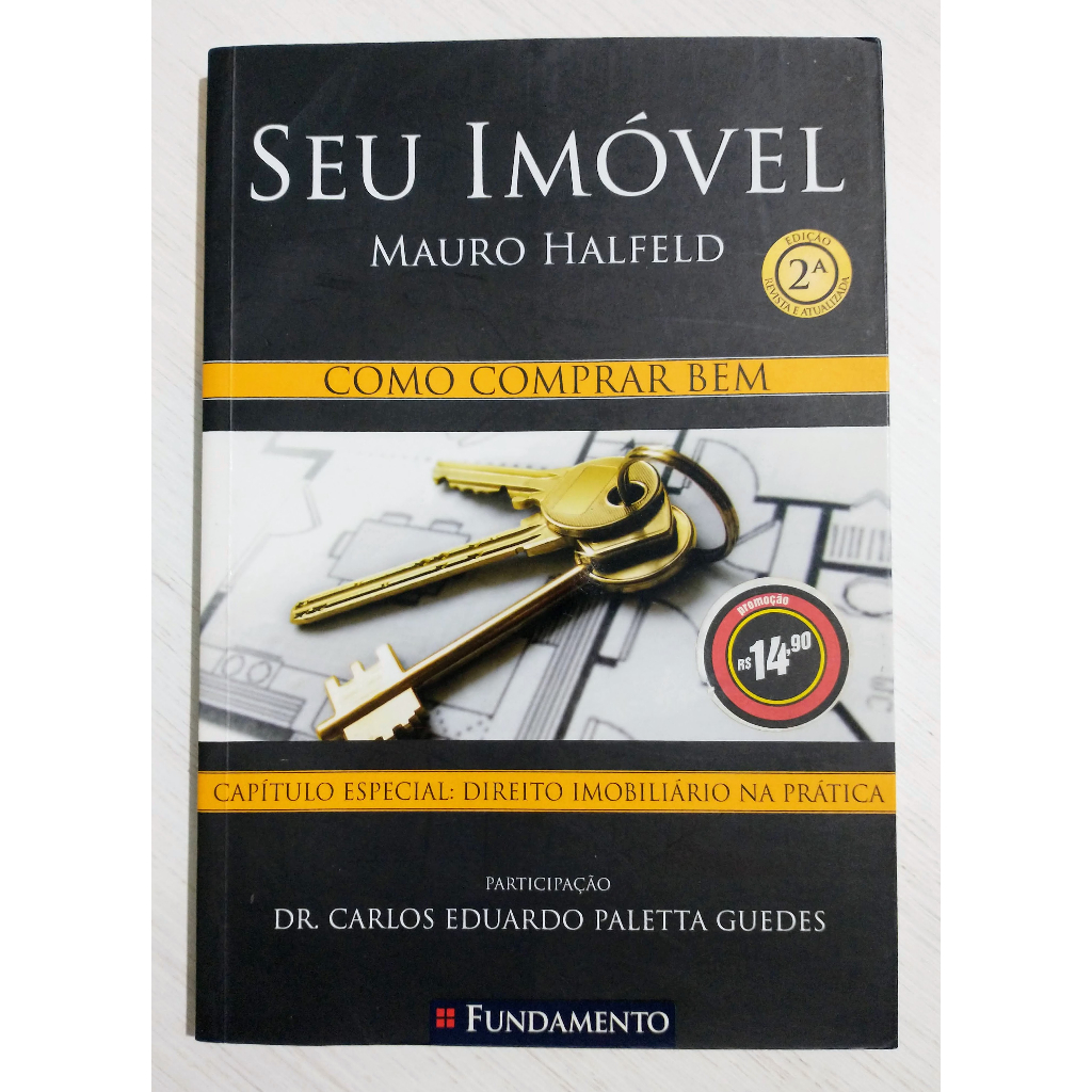 Seu Imóvel - Mauro Halfeld - Como Comprar Bem - 2ª edição