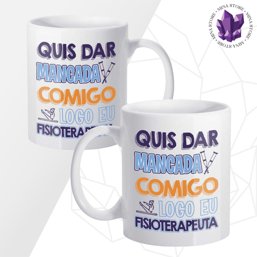 Caneca de Cerâmica Profissões Mancada Fisioterapeuta