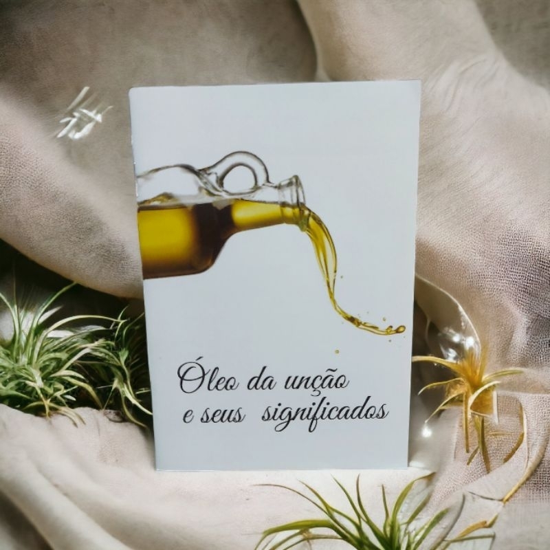 livro óleo unção e seus significados lembrancinhas evangélicas óleo mirra nardo bálsamo aloés canela rosa saron acácia e  7 unção