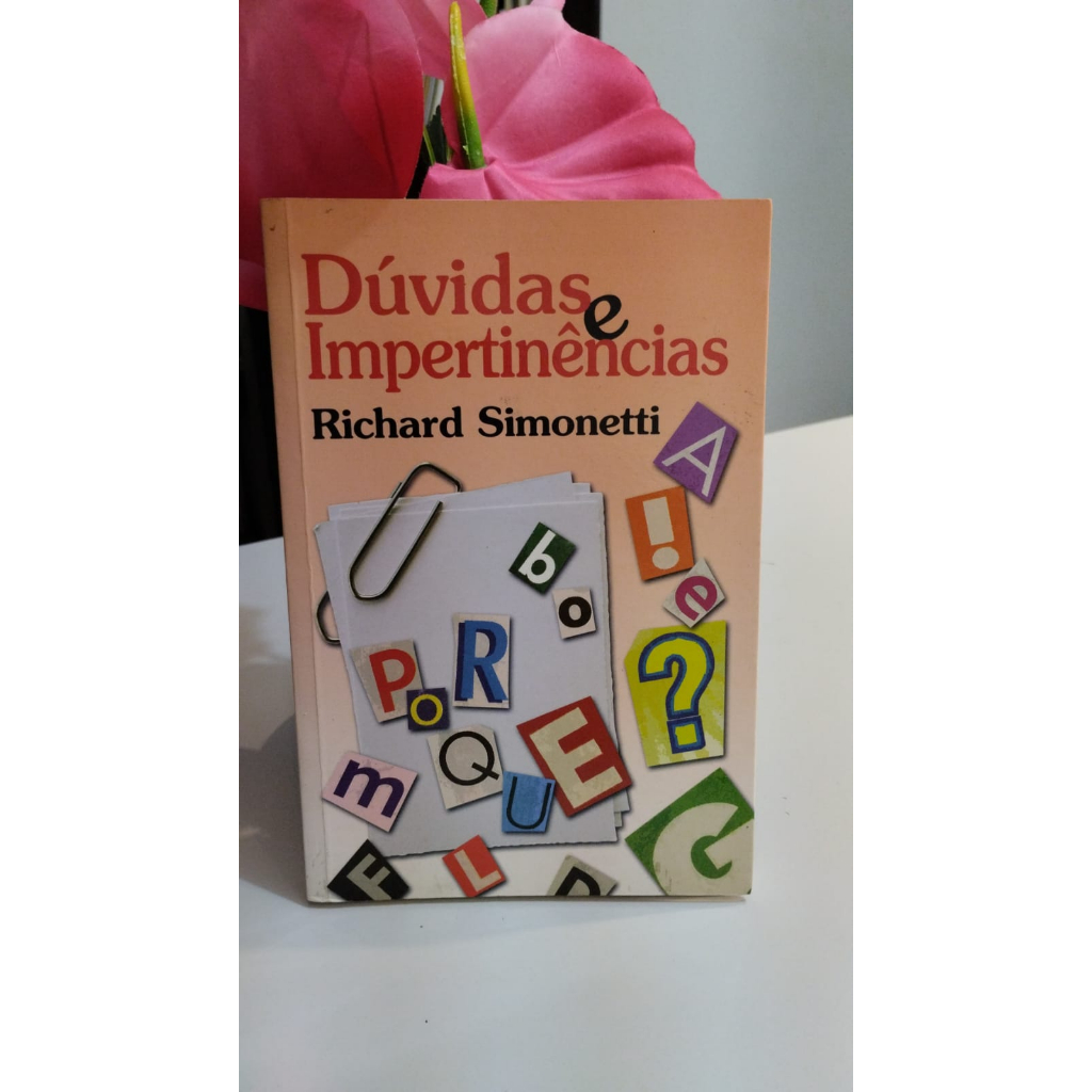 Dúvidas e Impertinências - Richard Simonetti - livro usado