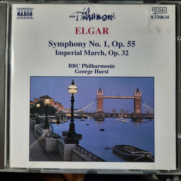 Elgar - BBC Philharmonic, George Hurst – Symphony No. 1, Op. 55 · Imperial March, Op. 32 Capa do álbum Sir Edward Elgar - Symphony No. 1, Op. 55 · Imperial March, Op. 32 - áudio Cd