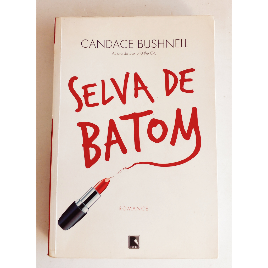 SELVA DE BATOM, Candace Bushnell