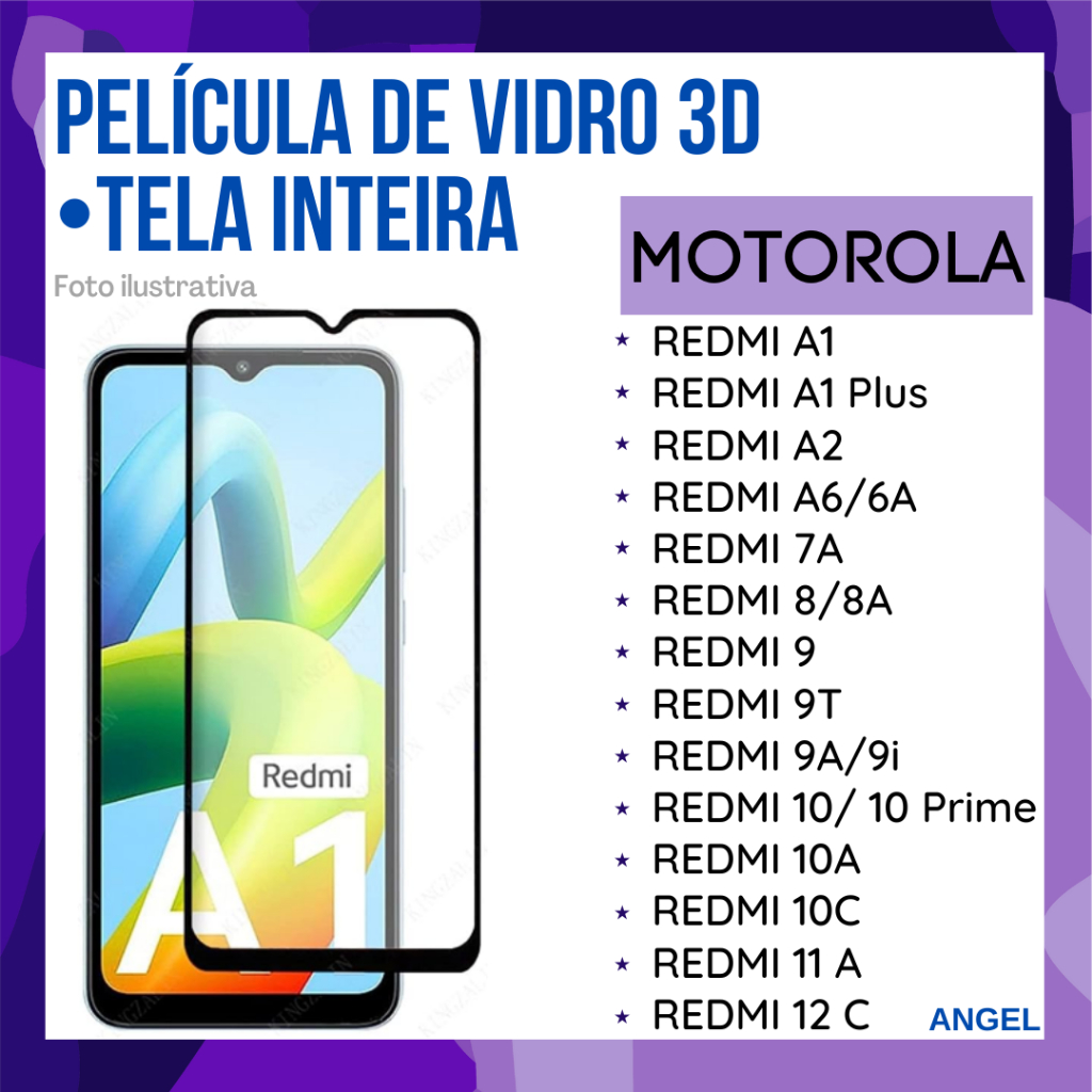 Película de Vidro 3D Para Xiaomi REDMI A1/ REDMI A1 Plus/ REDMI A2/ REDMI A6|6A/ REDMI 7A/ REDMI 8|8A/ REDMI 9/ REDMI 9T/ REDMI 9A|9i/ REDMI 10|10 Prime/ REDMI 10A/ REDMI 10C/ REDMI 11A/ REDMI 12 C/ Protetor de Tela Inteira.