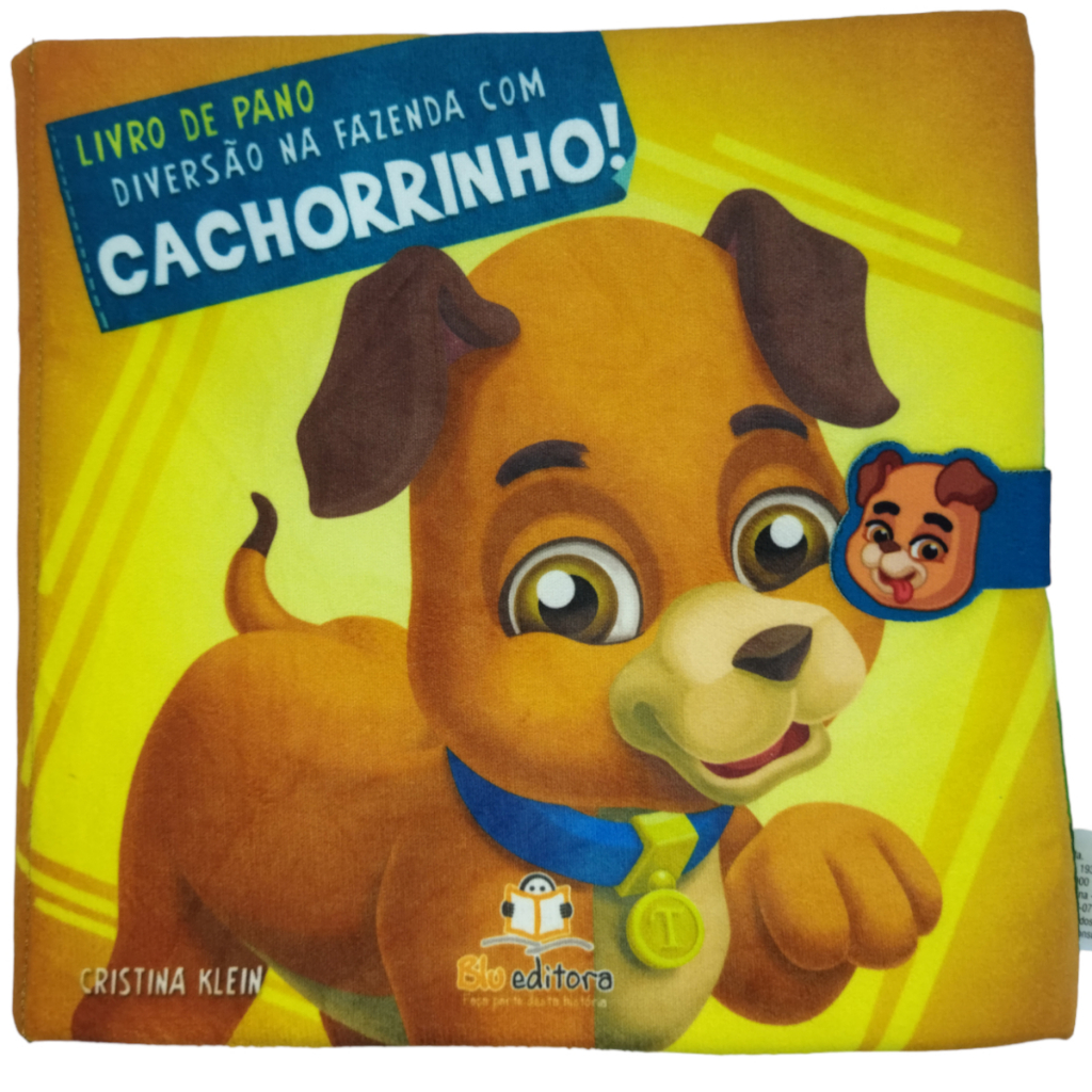 Livros de Pano - Diversão na Fazenda - Com o Cachorrinho - Blueditora - livros sensoriais - livros infantis