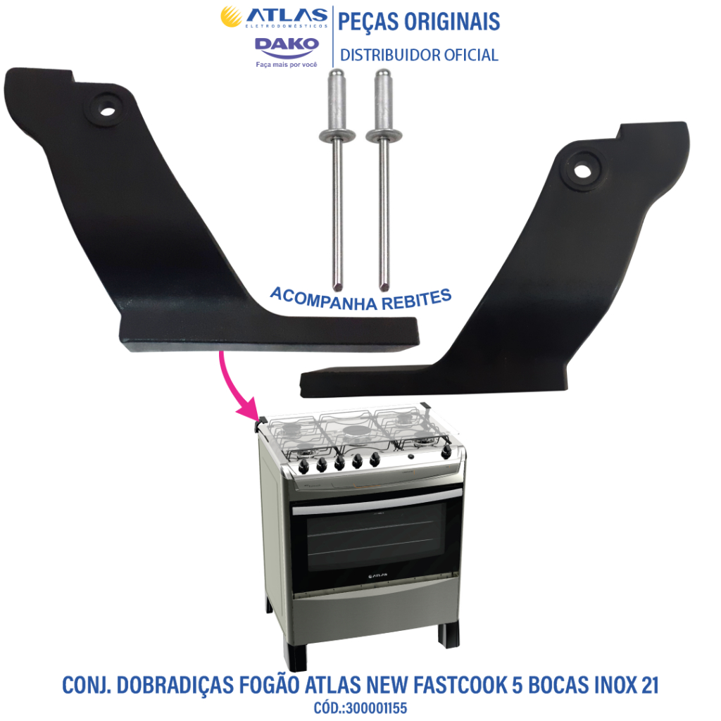 Conj Dobradiças Tampa Móvel Fogão Atlas New Fastcook Inox 5 BOCAS