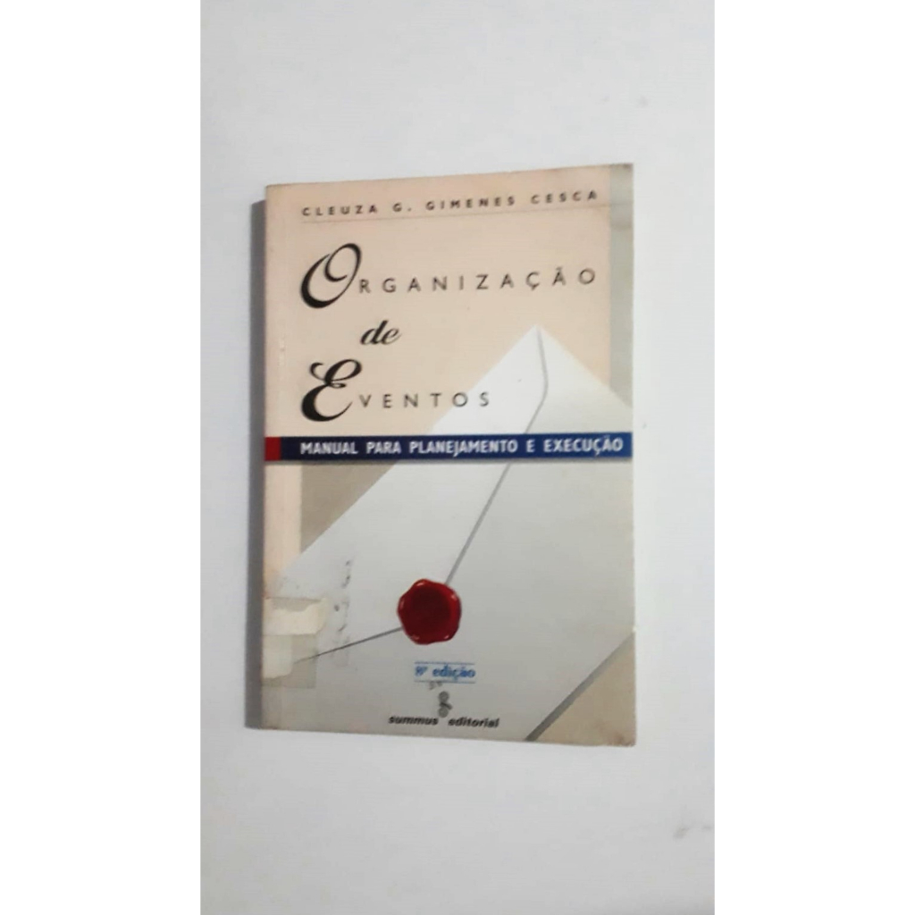 Organização De Eventos - Manual Para Planejamento E Execução