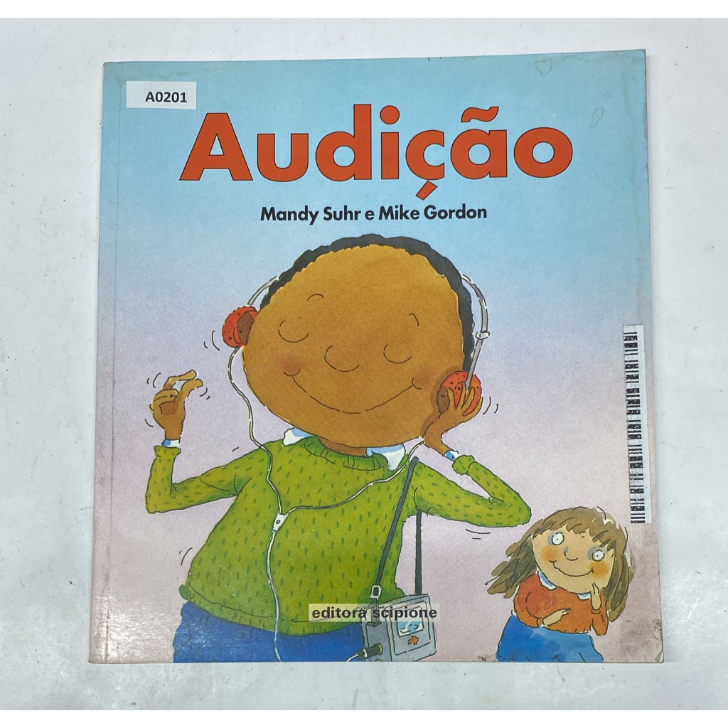 Livro Audição Mandy Suhr e Mike Gordon Editora Scipione A0201