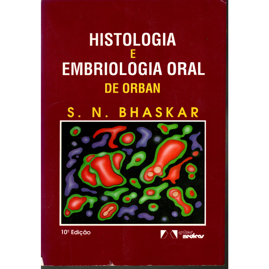 Livro Histologia E Embriologia Oral De Orban, S. N. Bhaskar